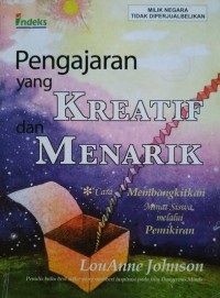Image of Pengajaran yang kreatif dan menarik; Cara membangkitkan minat siswa melalui pemikiran