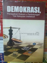 Image of Demokrasi, penegakan hukum & perlindungan hak kekayaan intelektual