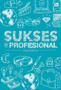 Image of Sukses Jadi Profesional