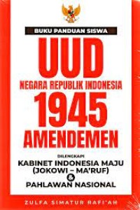 Image of Buku panduan siswa UUD Negara Republik Indonesia 1945 Amanademen