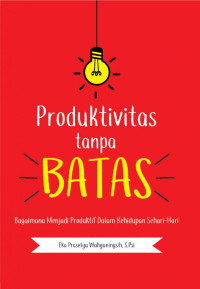 Image of Produktivitas Tanpa Batas