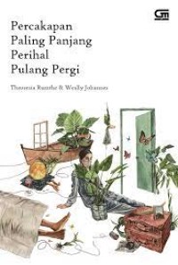 Image of PERCAKAPAN PALING PANJANG PERIHAL PULANG PERGI